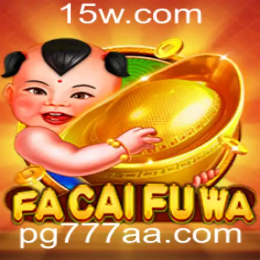 Explorando o Mundo de FaCaiFuWa: Uma Visão Atual